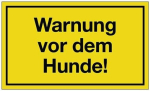 Bord Kunststof informatiebord Waarschuwing voor de hond 250 x 150 mm