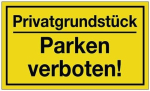 Private property Parking prohibited 250x150 mm Plastic yellow